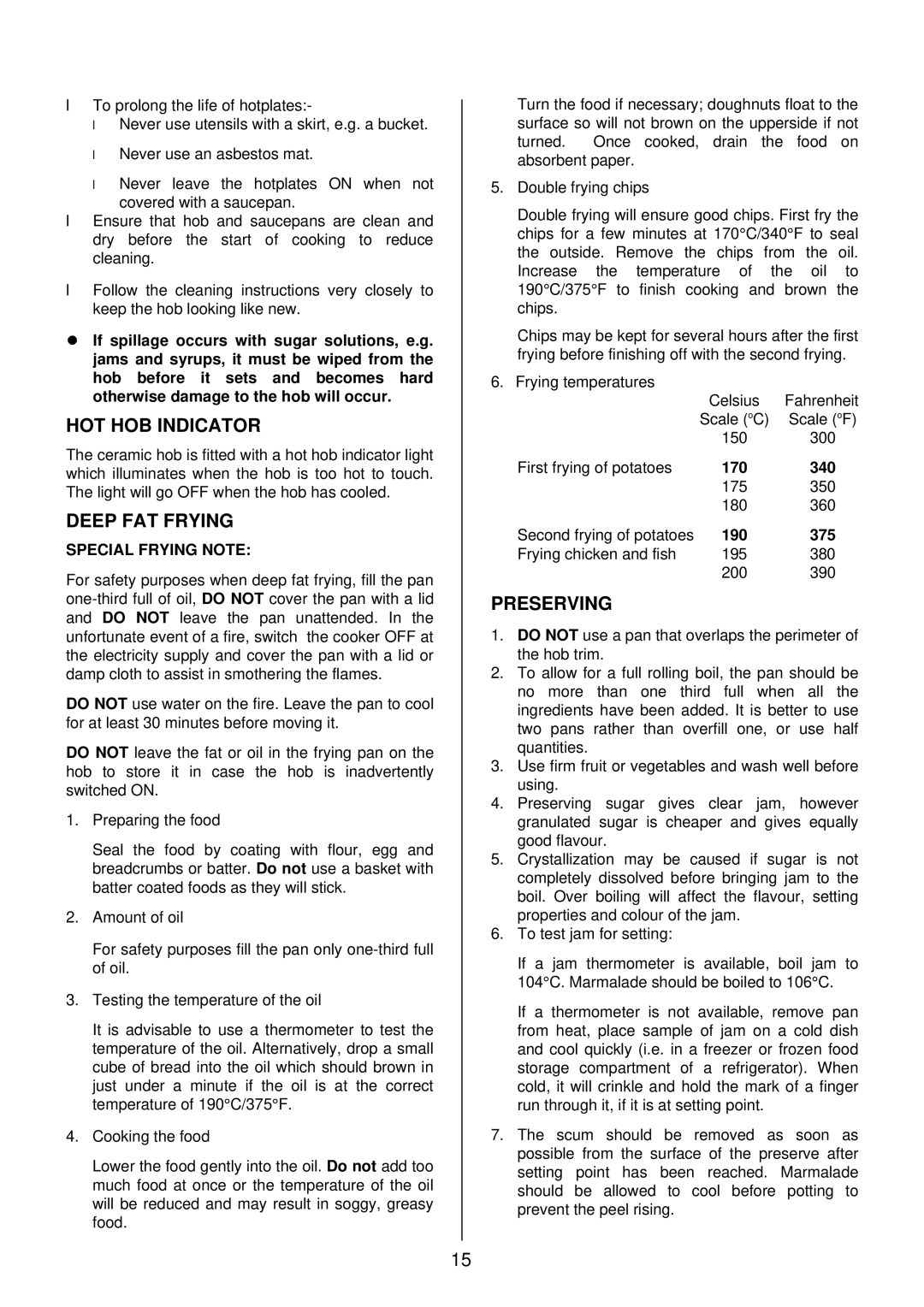 Tricity Bendix SIE 532 installation instructions HOT HOB Indicator, Deep FAT Frying, Preserving, Special Frying Note 