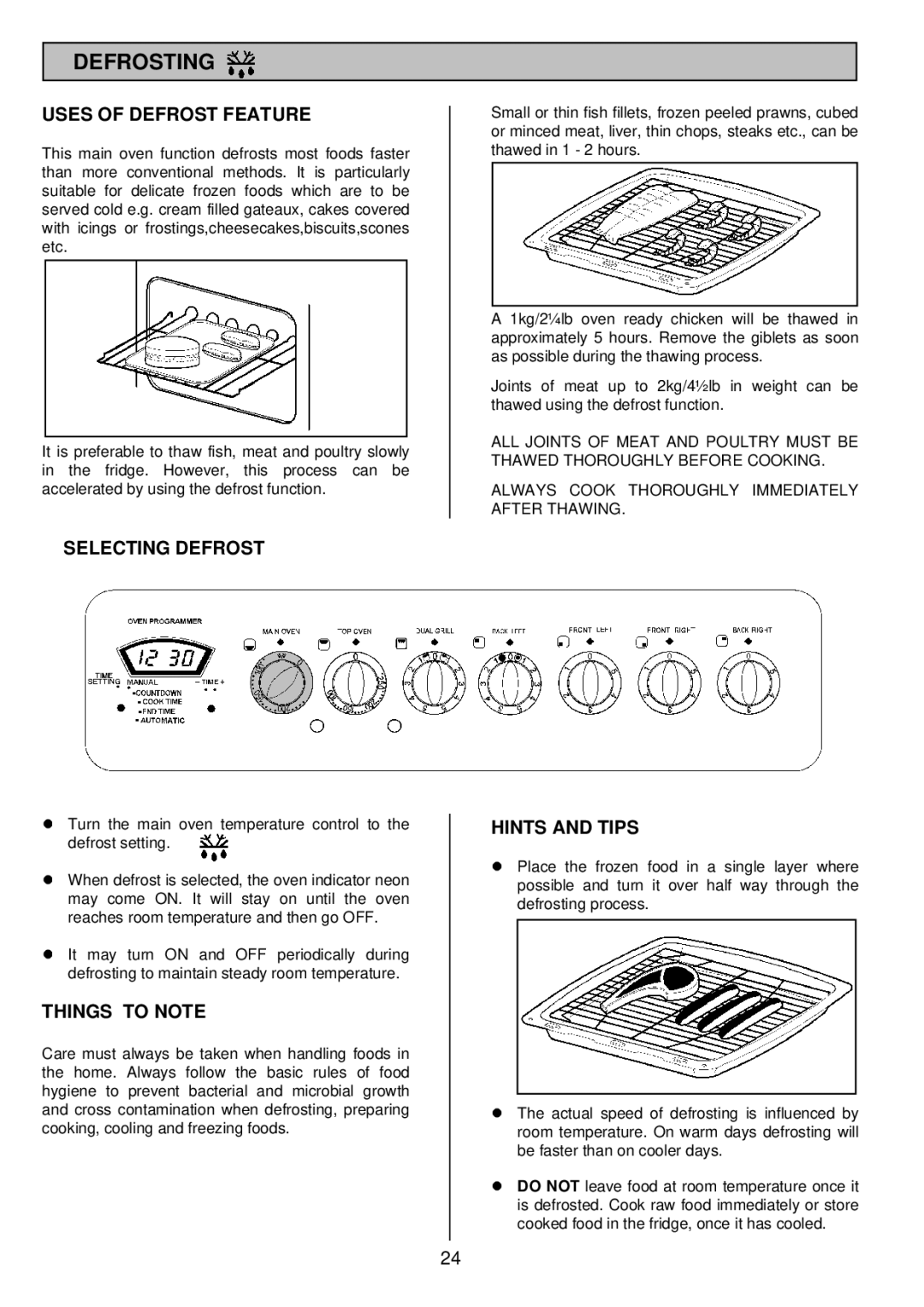 Tricity Bendix SIE 532 installation instructions Defrosting, Uses of Defrost Feature, Selecting Defrost, Hints and Tips 