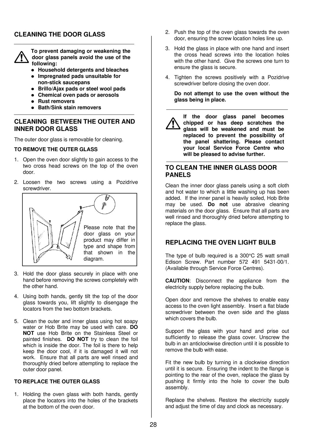 Tricity Bendix SIE 532 installation instructions Cleaning the Door Glass, Cleaning Between the Outer and Inner Door Glass 