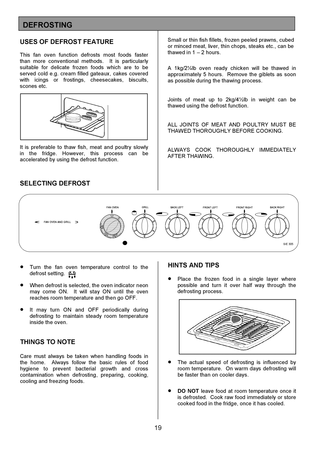 Tricity Bendix SIE305 installation instructions Defrosting, Uses of Defrost Feature, Selecting Defrost 