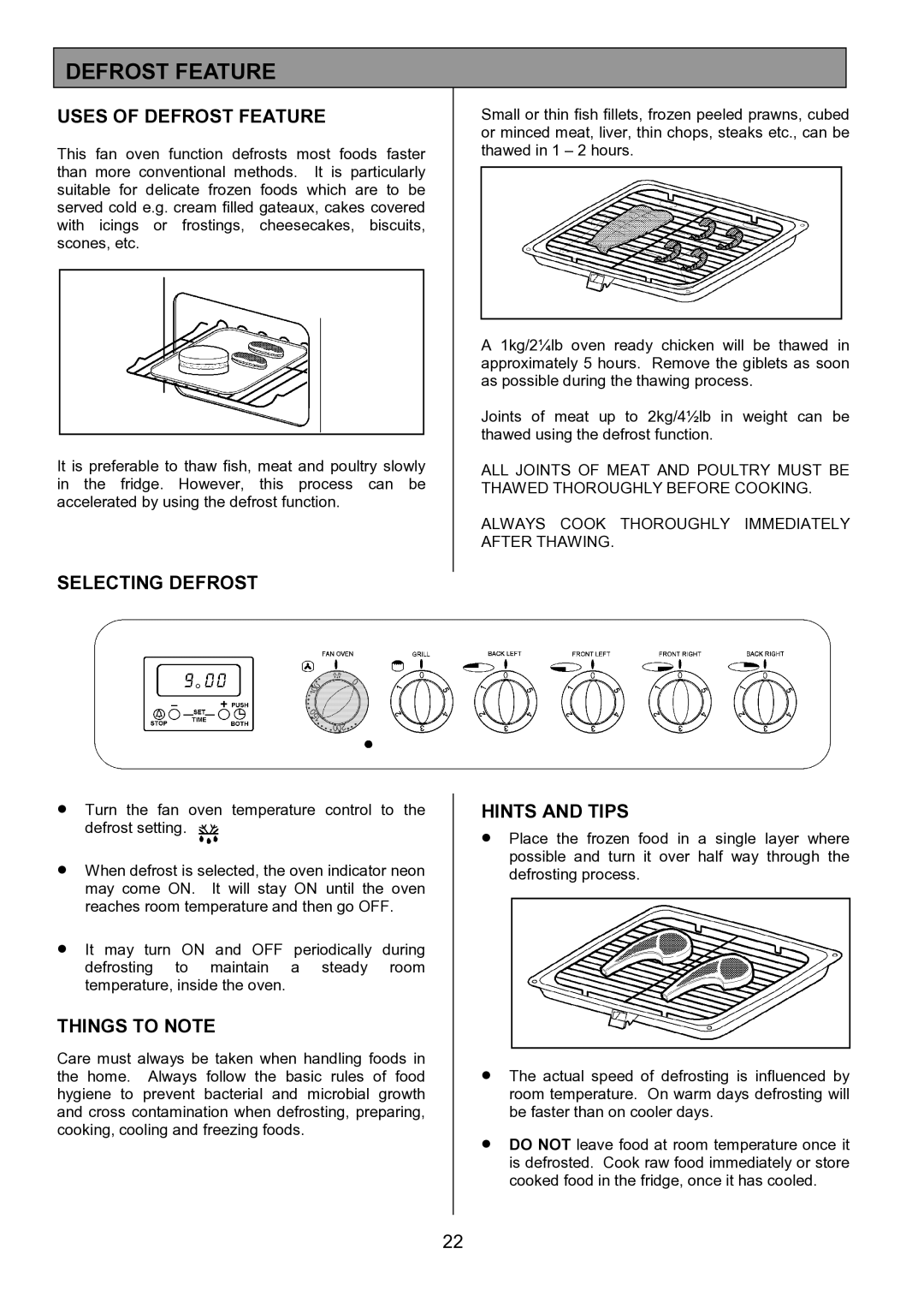 Tricity Bendix SIE326 installation instructions Uses of Defrost Feature, Selecting Defrost 