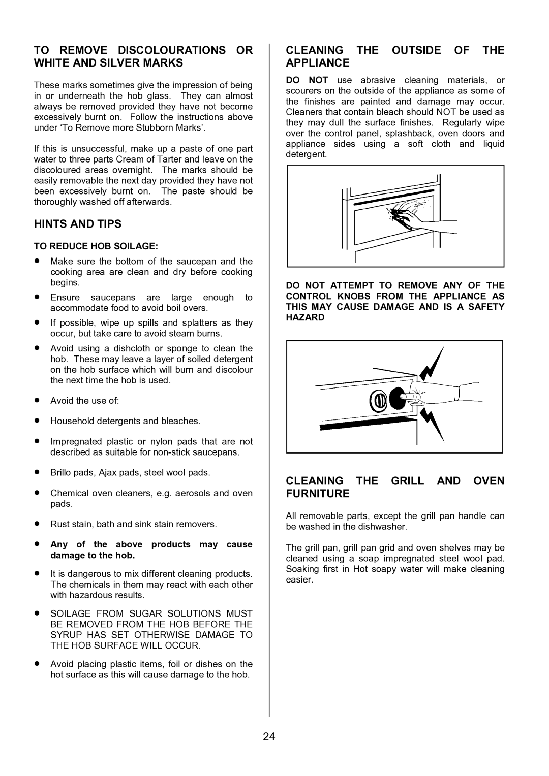 Tricity Bendix SIE326 To Remove Discolourations or White and Silver Marks, Cleaning the Outside of the Appliance 