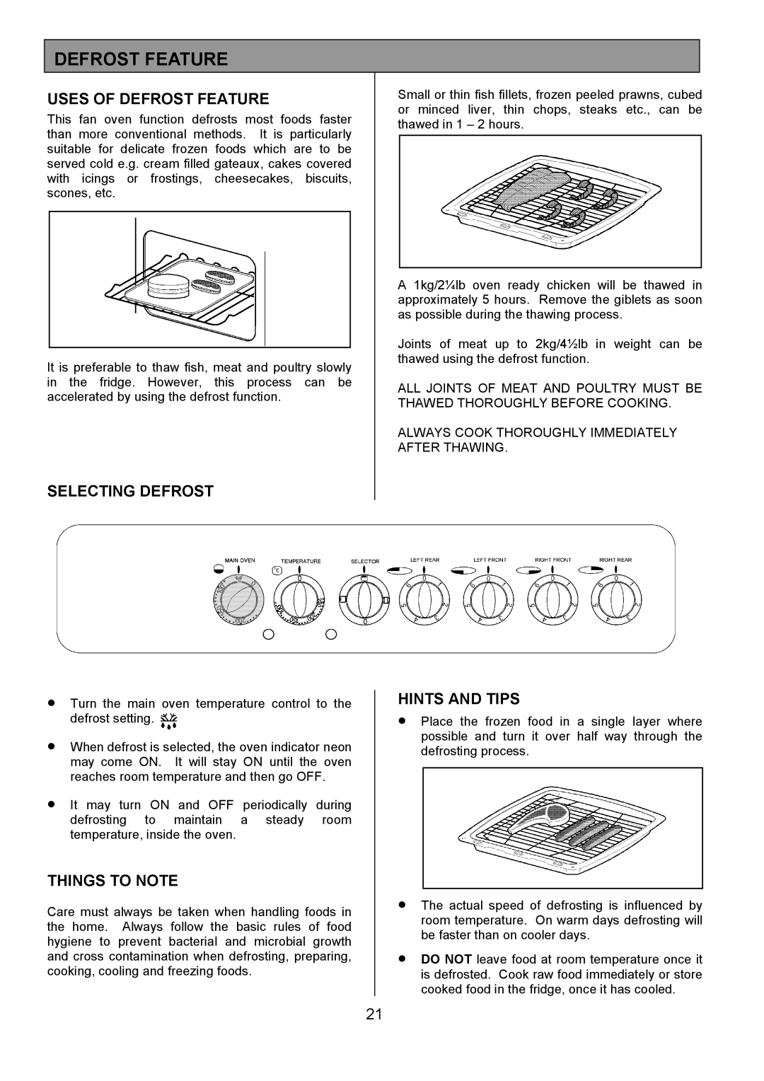 Tricity Bendix SIE401 installation instructions Uses of Defrost Feature, Selecting Defrost 