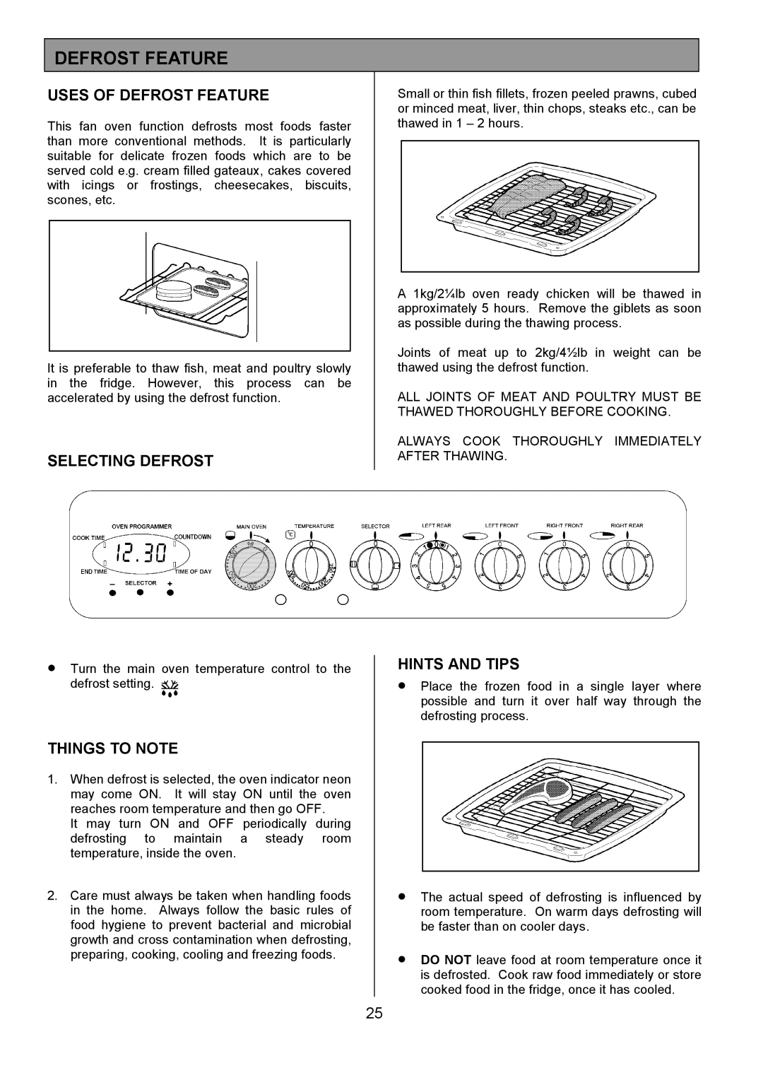 Tricity Bendix SIE454 installation instructions Uses of Defrost Feature, Selecting Defrost 