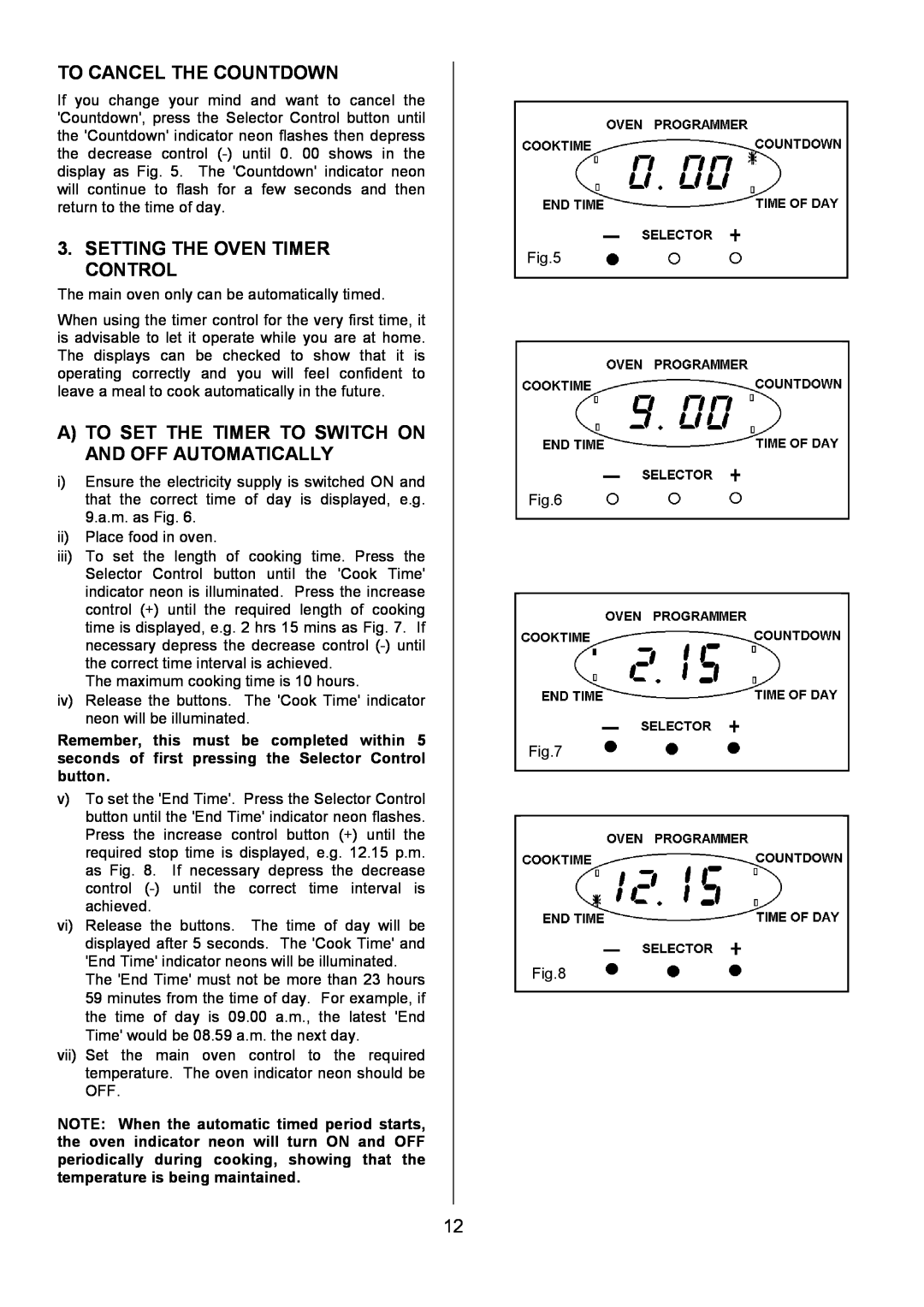 Tricity Bendix SIE454 installation instructions To Cancel The Countdown, Setting The Oven Timer Control 