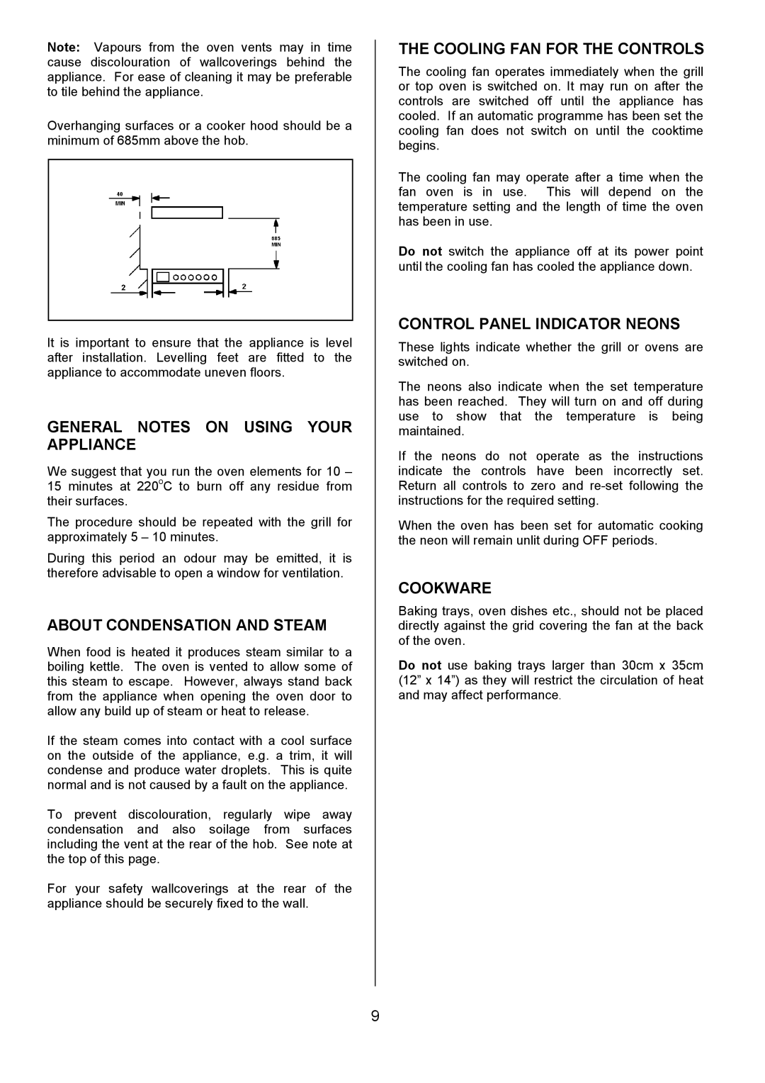 Tricity Bendix SIE505X General Notes on Using Your Appliance, About Condensation and Steam, Cooling FAN for the Controls 