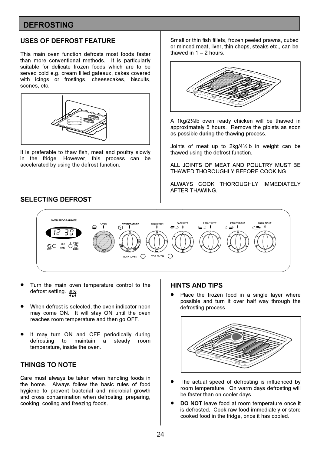 Tricity Bendix SIE514 installation instructions Defrosting, Uses of Defrost Feature, Selecting Defrost 