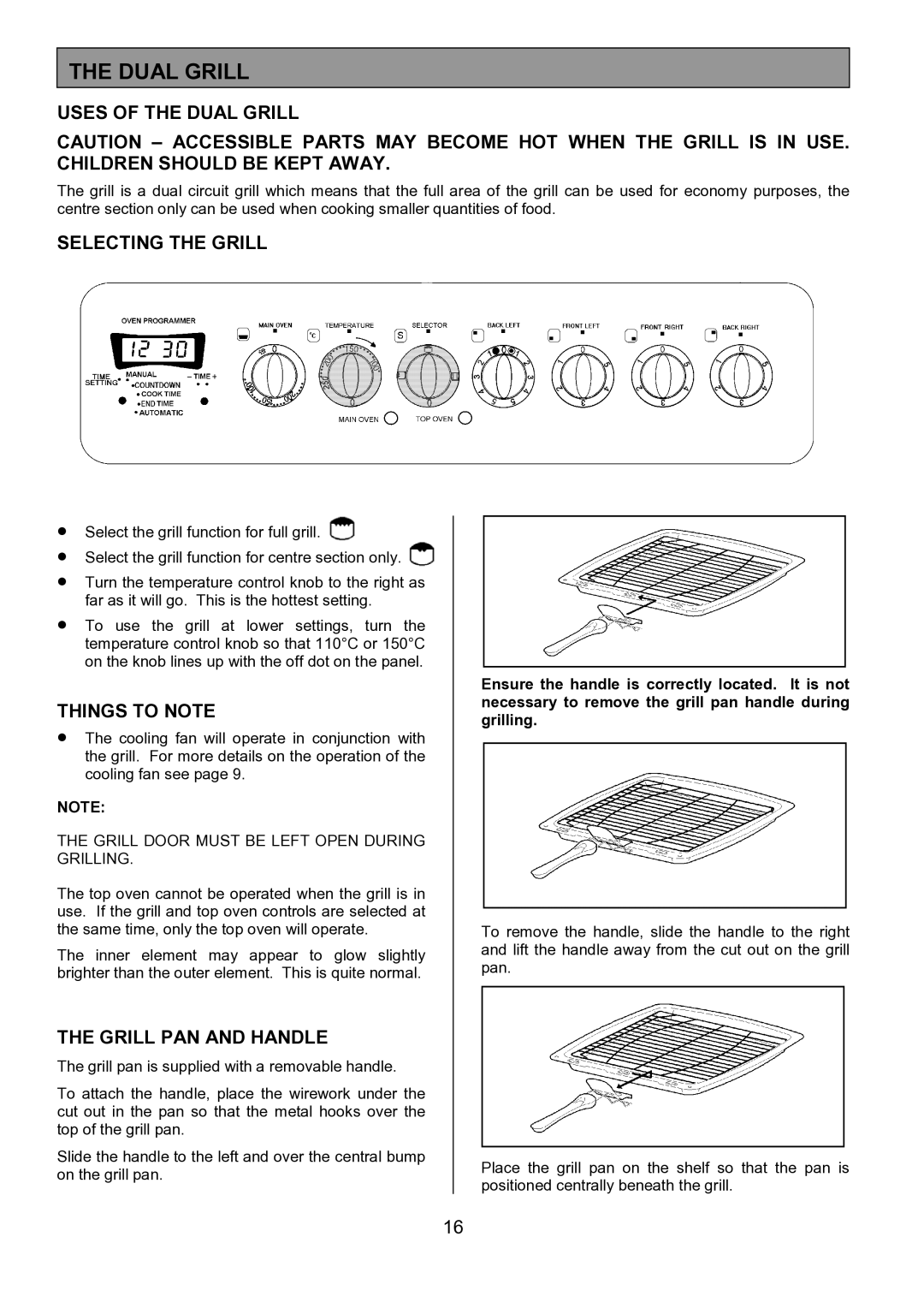 Tricity Bendix SIE515 Uses of the Dual Grill, Selecting the Grill, Things to Note, Grill PAN and Handle 