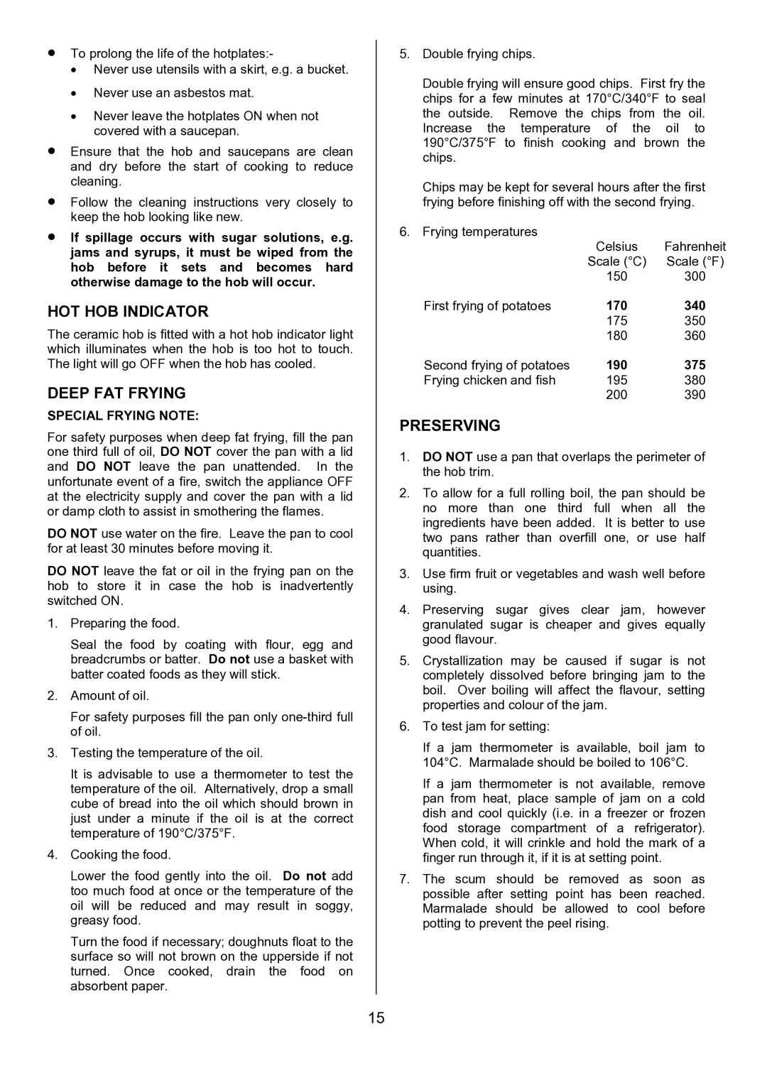 Tricity Bendix SIE531 installation instructions HOT HOB Indicator, Deep FAT Frying, Preserving, Special Frying Note 