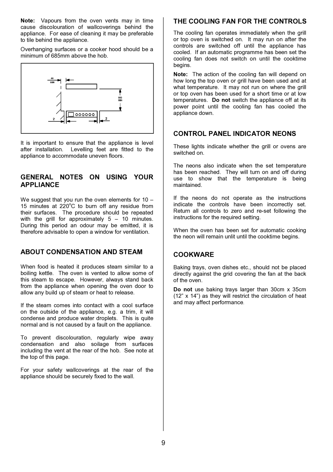 Tricity Bendix SIE531 General Notes on Using Your Appliance, About Condensation and Steam, Cooling FAN for the Controls 