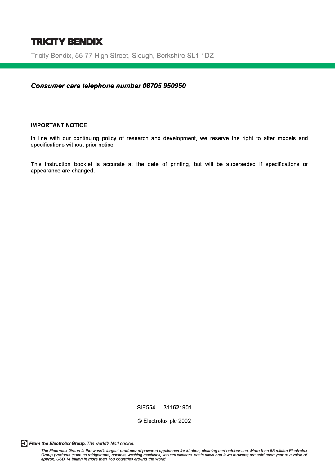 Tricity Bendix SIE554 installation instructions Consumer care telephone number, Important Notice 