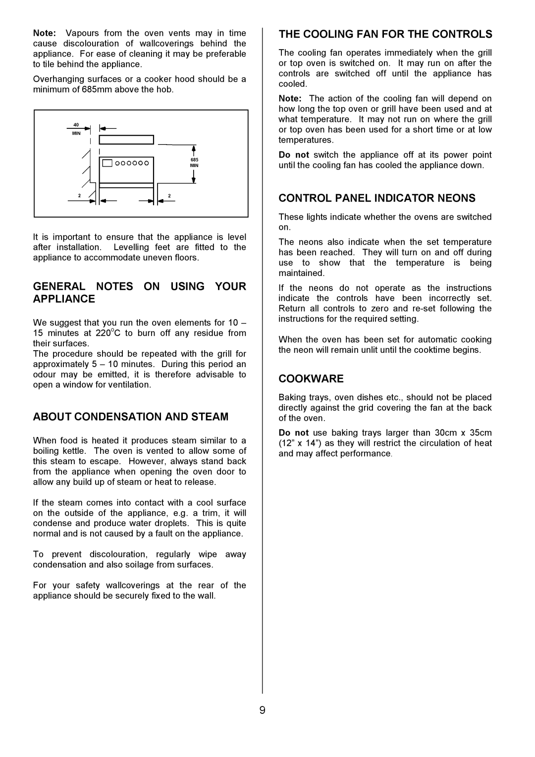 Tricity Bendix SIE555 General Notes on Using Your Appliance, About Condensation and Steam, Cooling FAN for the Controls 