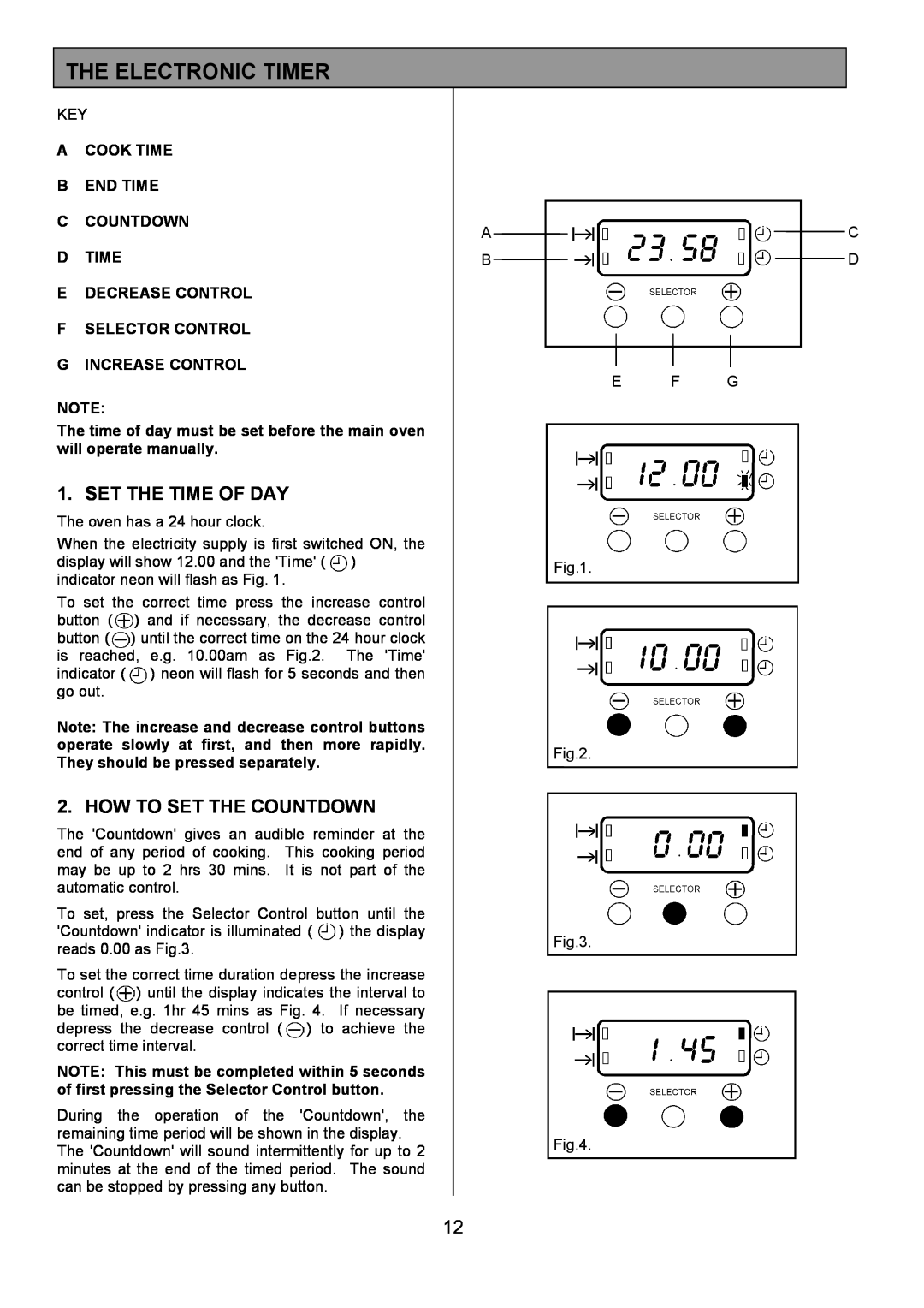Tricity Bendix SIE555 installation instructions The Electronic Timer, Set The Time Of Day, How To Set The Countdown 