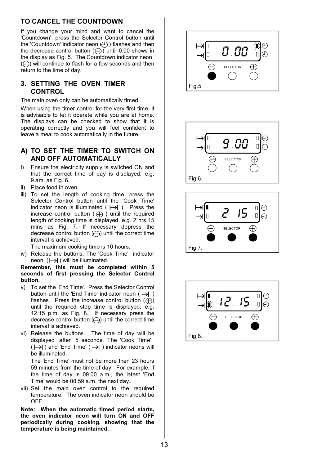 Tricity Bendix SIE557 installation instructions To Cancel the Countdown, Setting the Oven Timer Control 