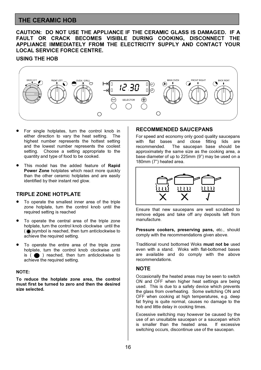 Tricity Bendix SIE557 installation instructions Ceramic HOB, Using the HOB, Triple Zone Hotplate, Recommended Saucepans 