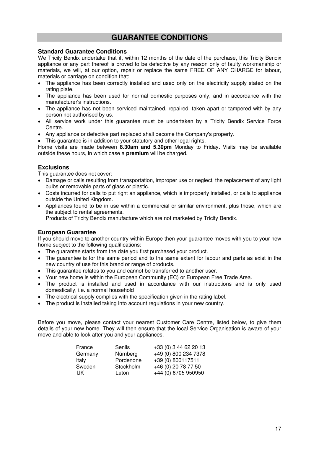 Tricity Bendix SIG 233/1 installation instructions Standard Guarantee Conditions, Exclusions, European Guarantee 