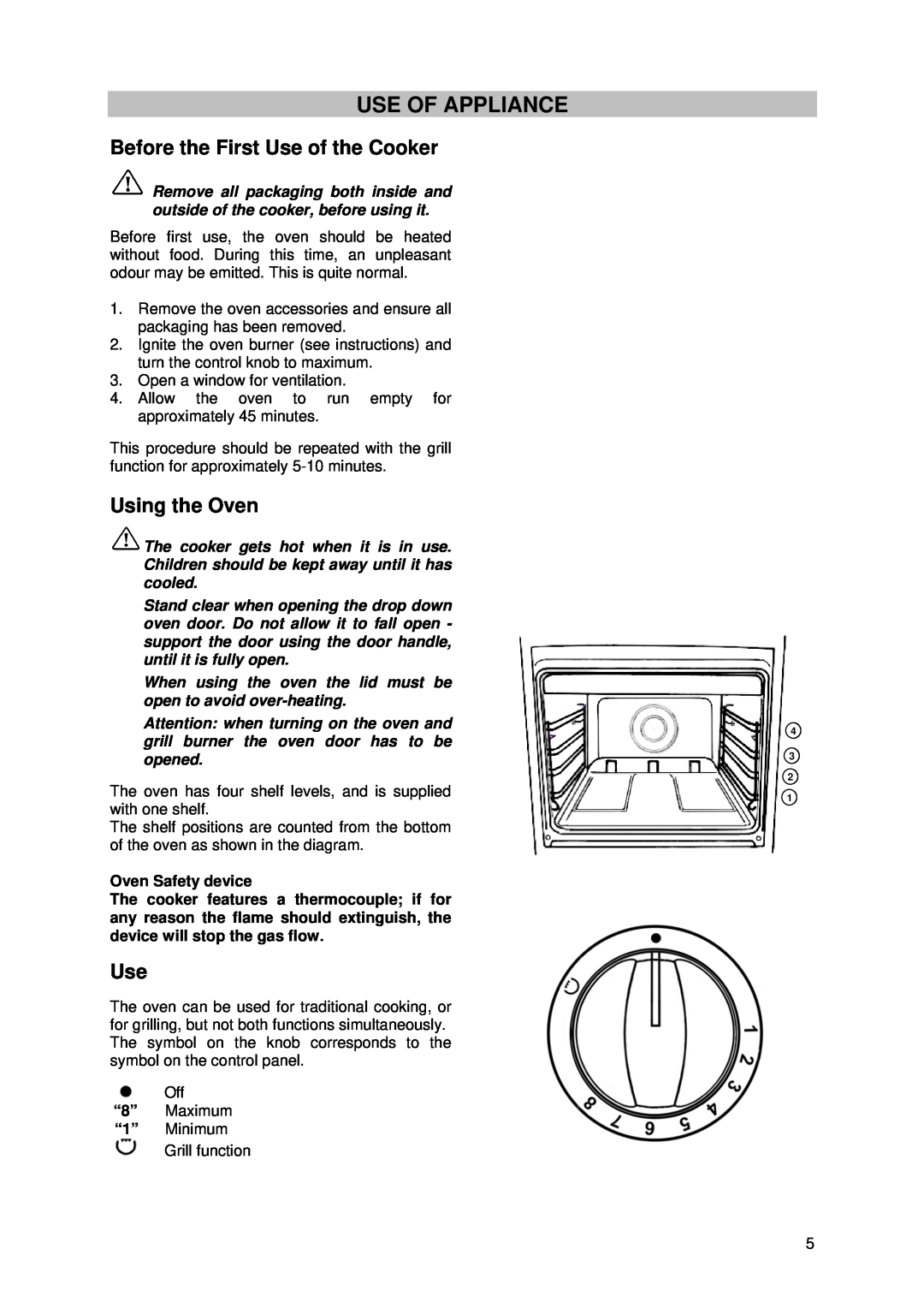 Tricity Bendix SIG 233/1 installation instructions Use Of Appliance, Before the First Use of the Cooker, Using the Oven 