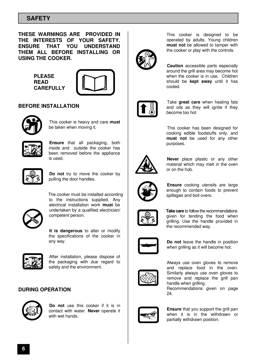 Tricity Bendix SOMERSET, SUSSEX installation instructions Safety, During Operation 