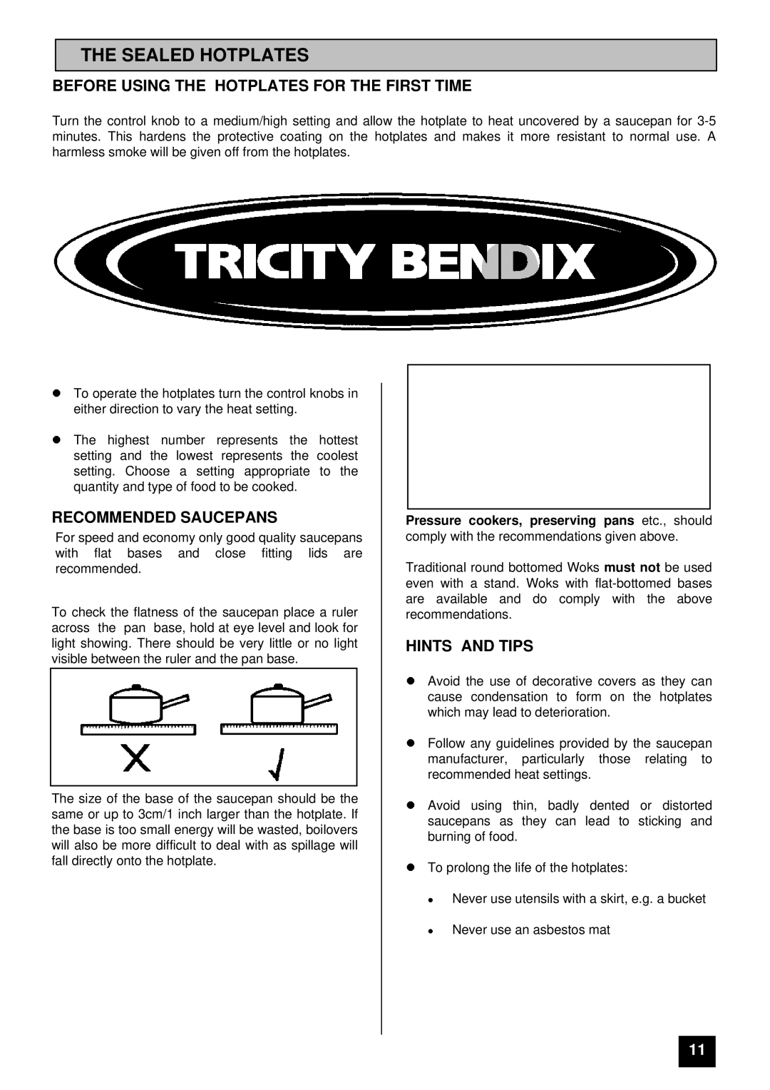 Tricity Bendix SOV50CH Sealed Hotplates, Before Using the Hotplates for the First Time, Recommended Saucepans 