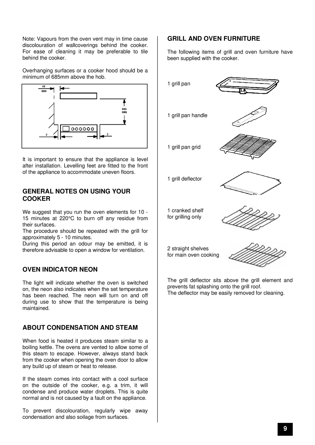 Tricity Bendix SOV50CH General Notes on Using Your Cooker, Oven Indicator Neon, About Condensation and Steam 