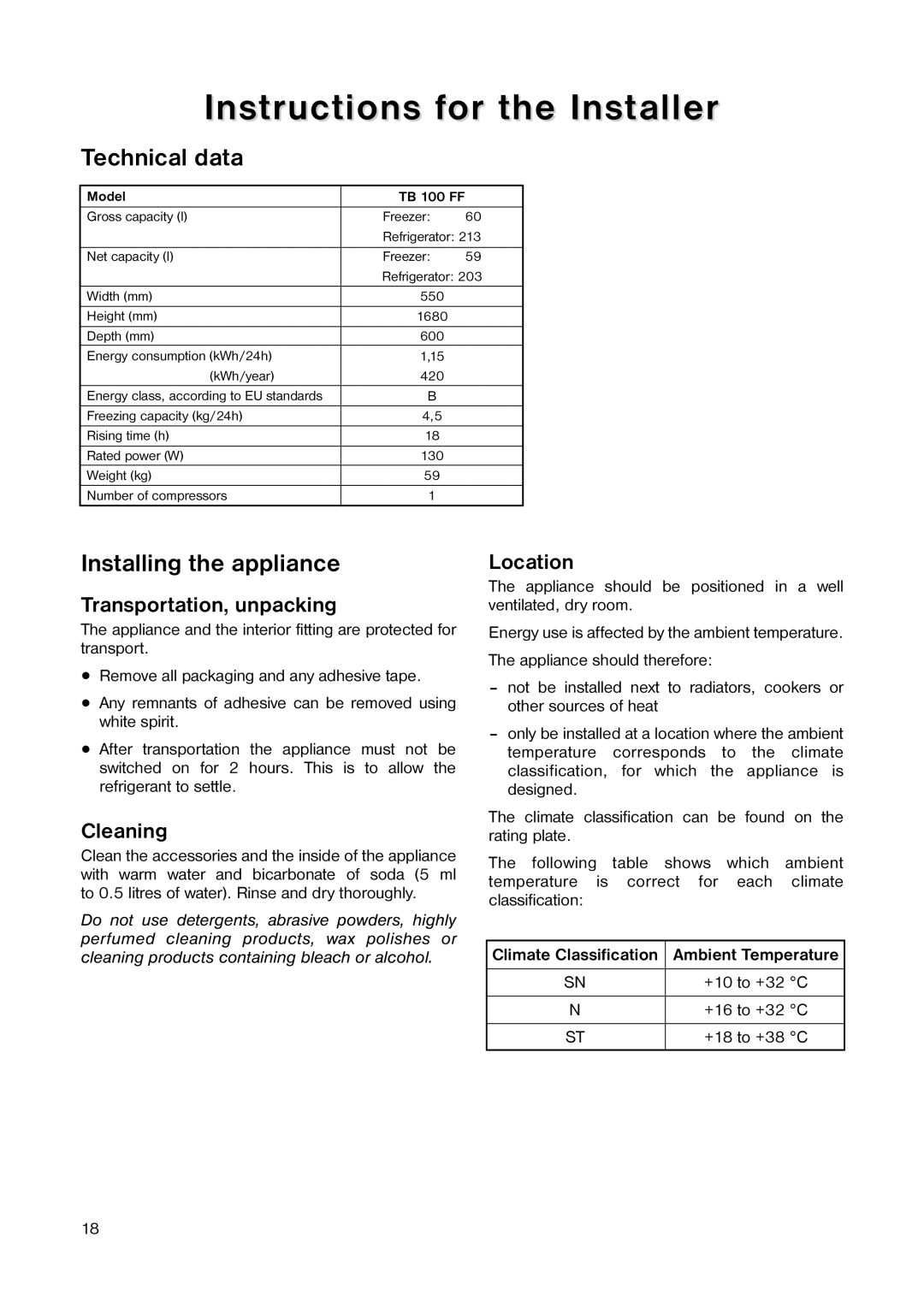 Tricity Bendix TB 100 FF installation instructions Instructions for the Installer, Technical data, Installing the appliance 