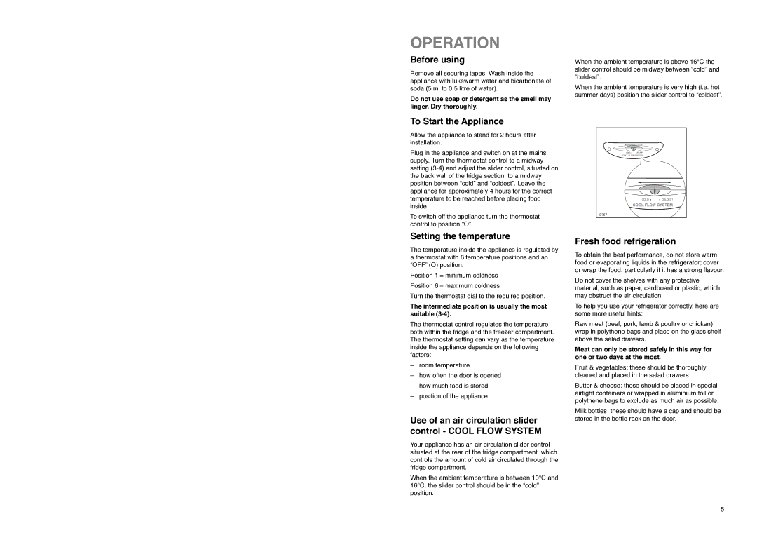 Tricity Bendix TB 112 FF installation instructions Operation, Before using, To Start the Appliance, Setting the temperature 