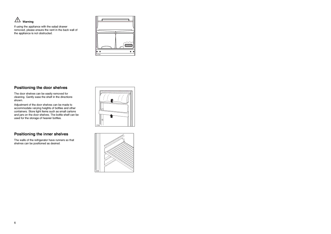 Tricity Bendix TB 112 FF installation instructions Positioning the door shelves, Positioning the inner shelves 