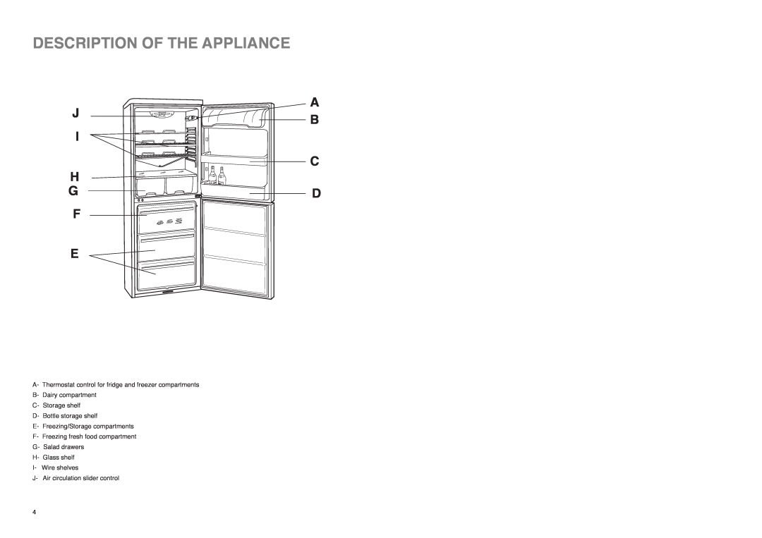 Tricity Bendix TB 112 FF installation instructions Description Of The Appliance, I H G F E, A B C D, Cool Flow System 
