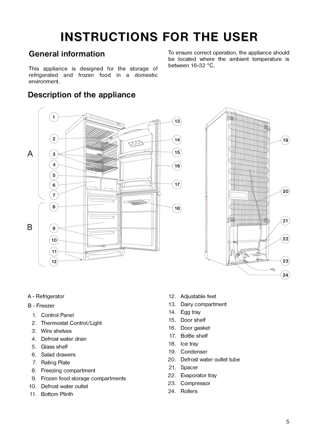 Tricity Bendix TB 117 FF installation instructions General information, Description of the appliance 