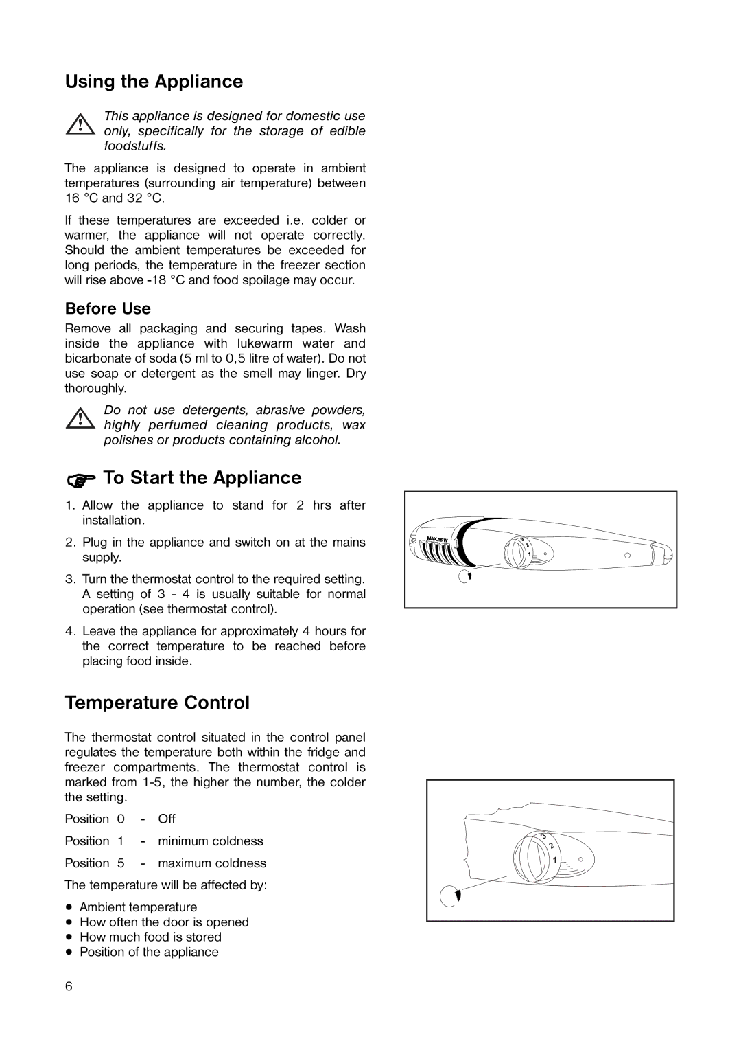 Tricity Bendix TB 117 FF installation instructions Using the Appliance, To Start the Appliance, Temperature Control 