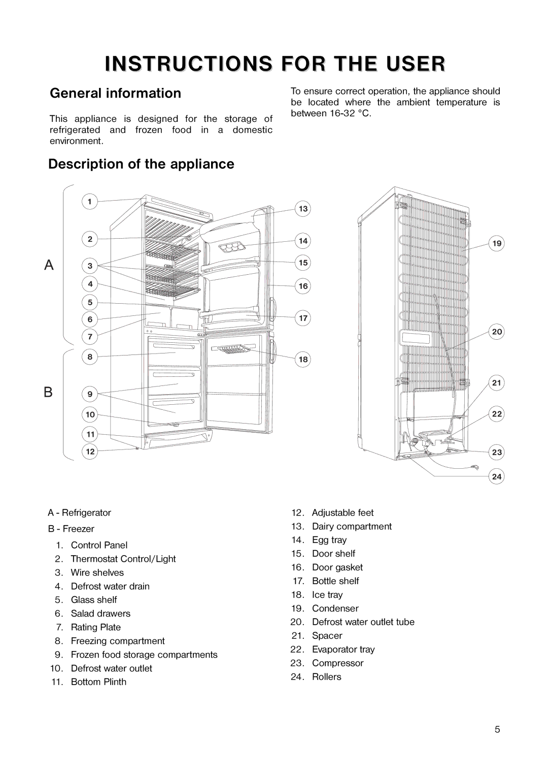 Tricity Bendix TB 118 FF installation instructions General information, Description of the appliance 