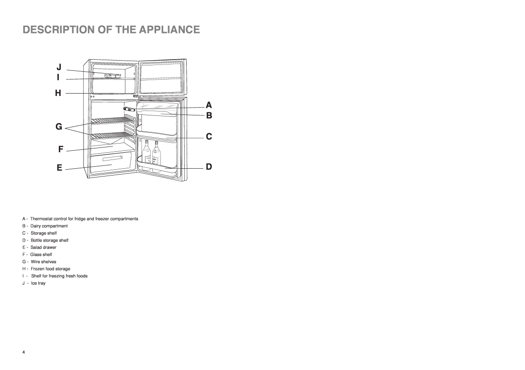 Tricity Bendix TB 180 TF installation instructions Description Of The Appliance, J I H G F E, A B C D 