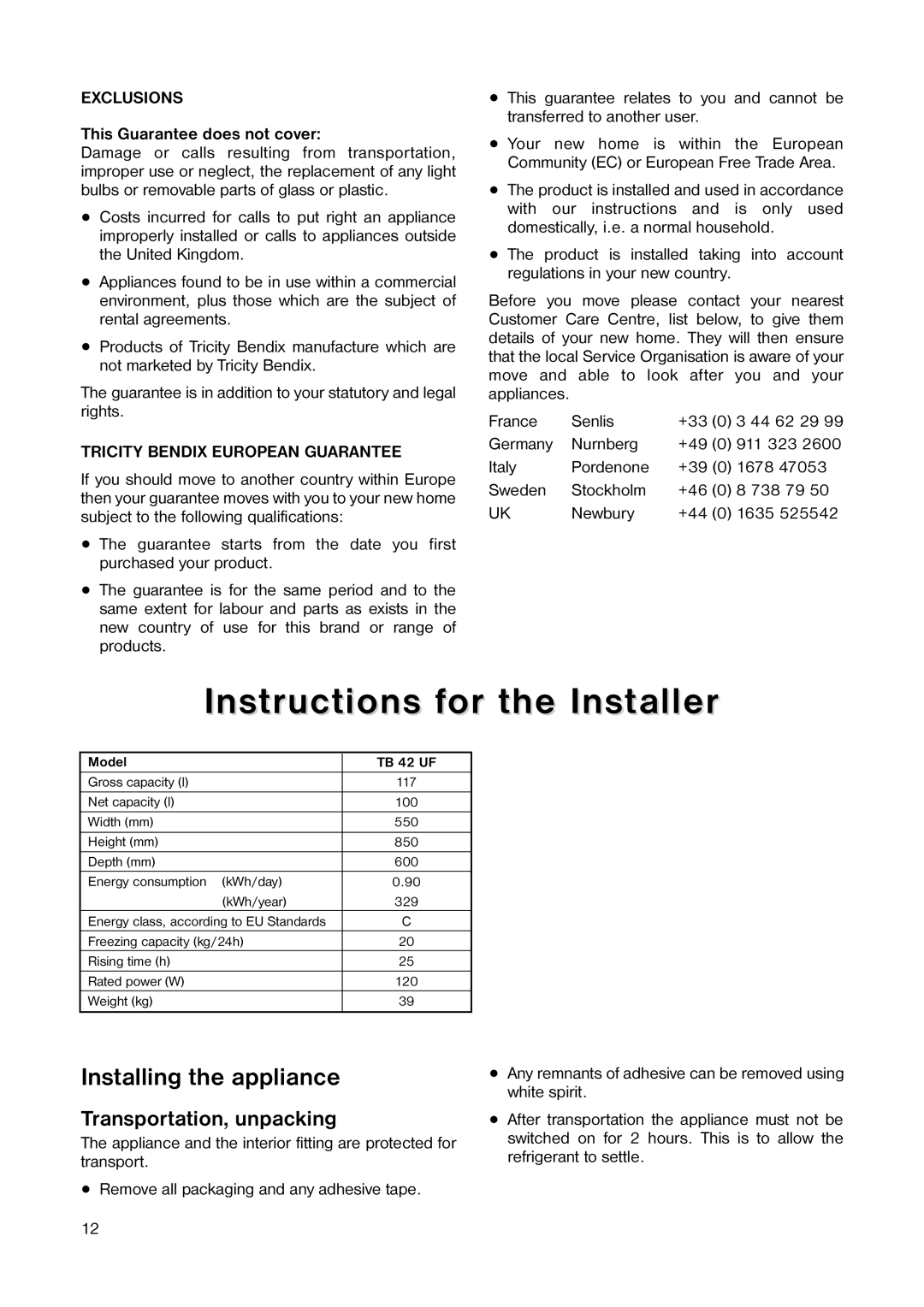 Tricity Bendix TB 42 UF Instructions for the Installer, Installing the appliance, Transportation, unpacking 