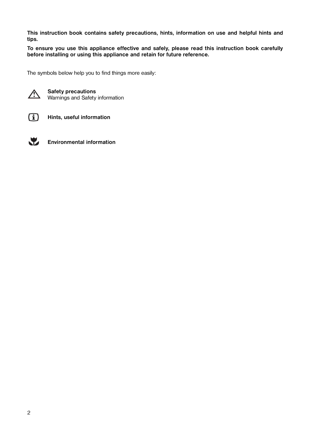 Tricity Bendix TB 42 UF installation instructions Symbols below help you to find things more easily 