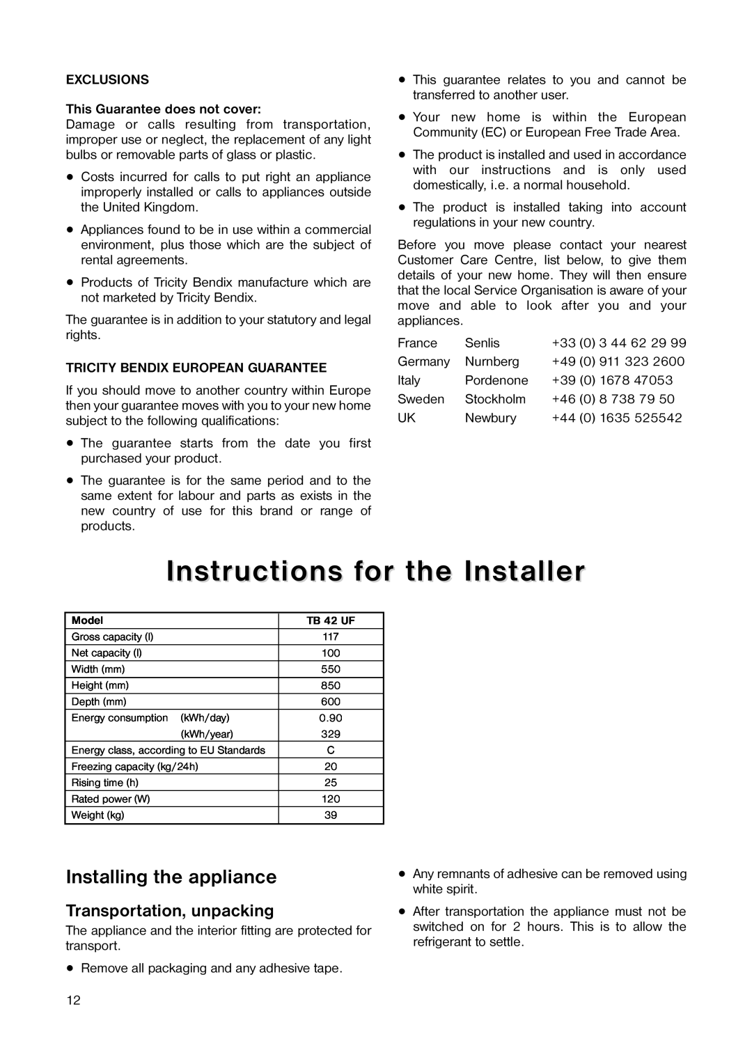 Tricity Bendix TB 42 UF Instructions for the Installer, Installing the appliance, Transportation, unpacking 