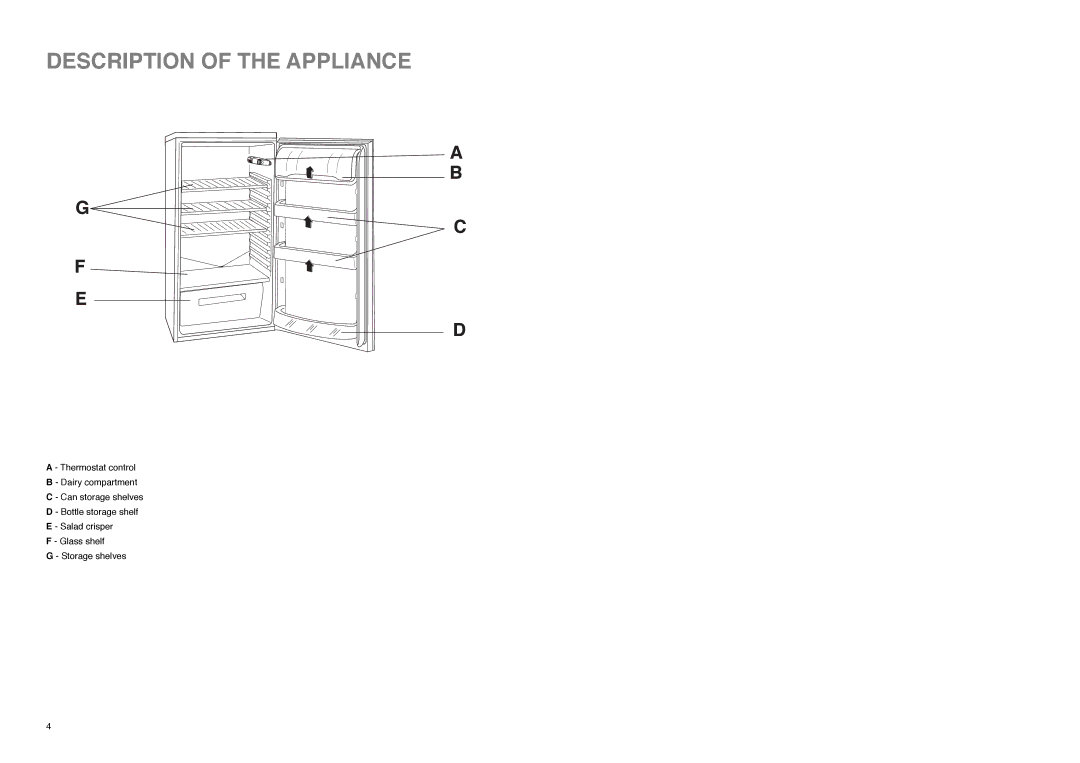 Tricity Bendix TB 80 L installation instructions Description of the Appliance 