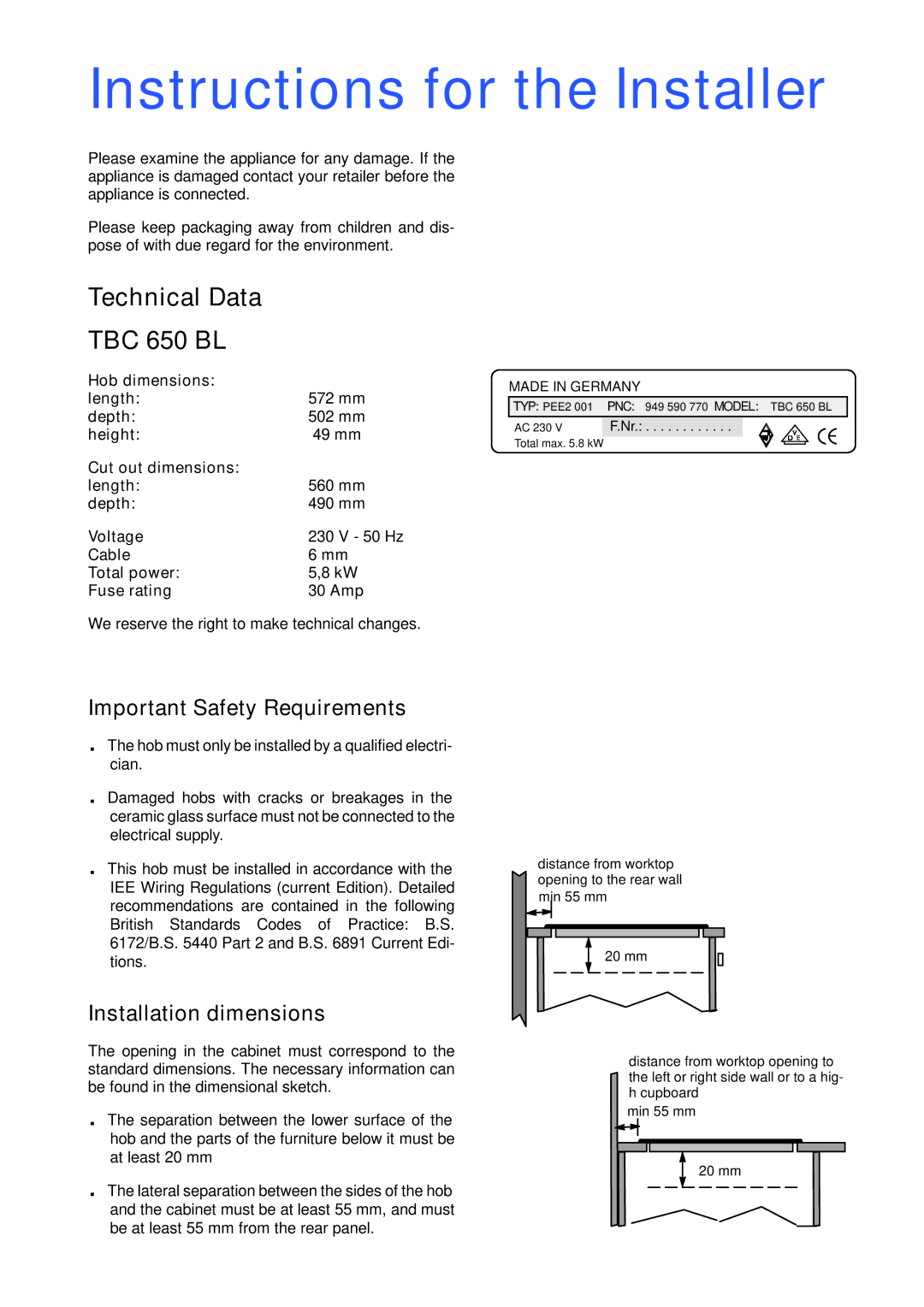 Tricity Bendix TBC 650 BL manual Instructions for the Installer, Important Safety Requirements, Installation dimensions 