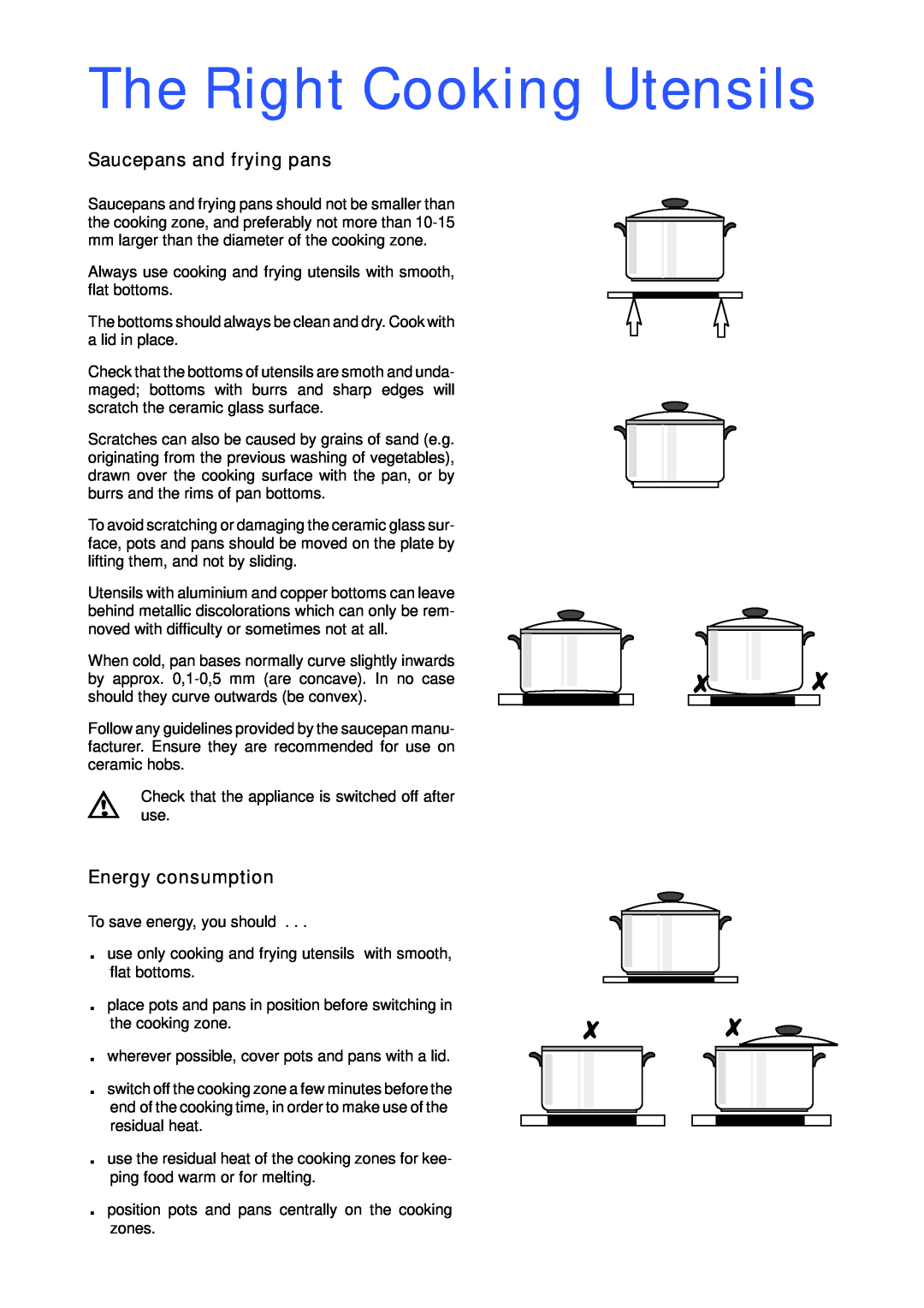 Tricity Bendix TBC 650 BL manual The Right Cooking Utensils, Saucepans and frying pans, Energy consumption 