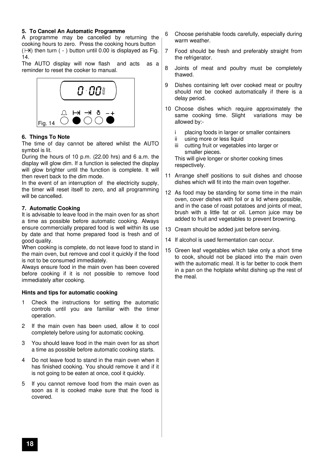 Tricity Bendix TBD903 installation instructions To Cancel An Automatic Programme, Things To Note, Automatic Cooking 