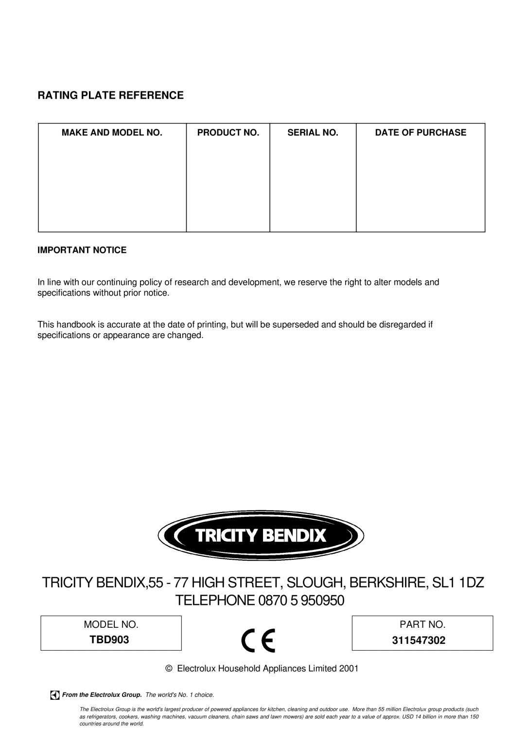 Tricity Bendix TBD903 installation instructions Telephone 0870 5, Rating Plate Reference 