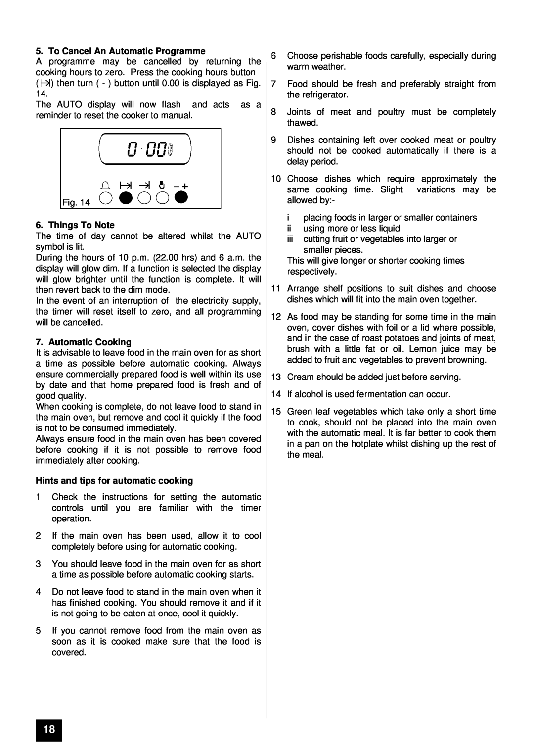 Tricity Bendix TBD903 installation instructions To Cancel An Automatic Programme, Things To Note, Automatic Cooking 