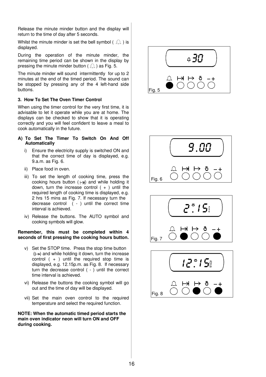 Tricity Bendix TBD913 How To Set The Oven Timer Control, To Set The Timer To Switch On And Off Automatically 