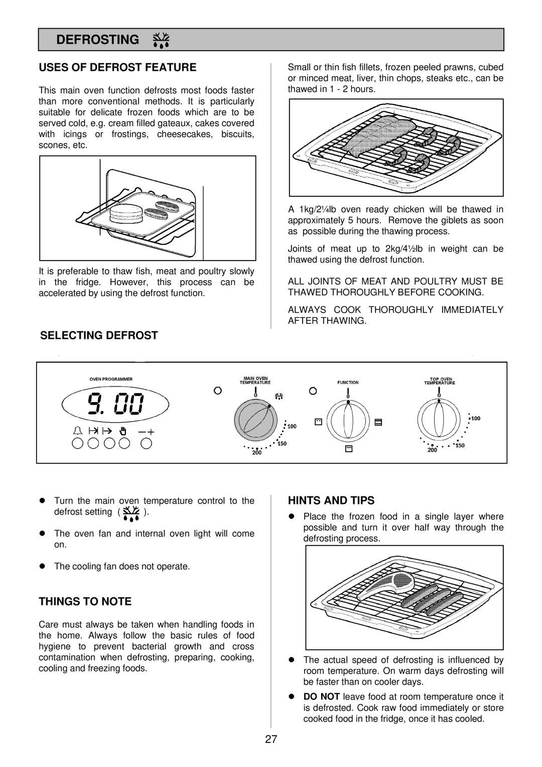 Tricity Bendix TBD913 installation instructions Defrosting, Uses of Defrost Feature, Selecting Defrost, Hints and Tips 