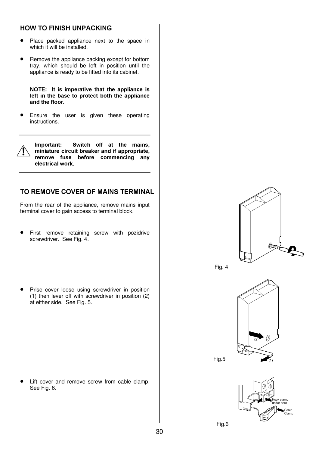 Tricity Bendix TBD950 installation instructions HOW to Finish Unpacking, To Remove Cover of Mains Terminal 