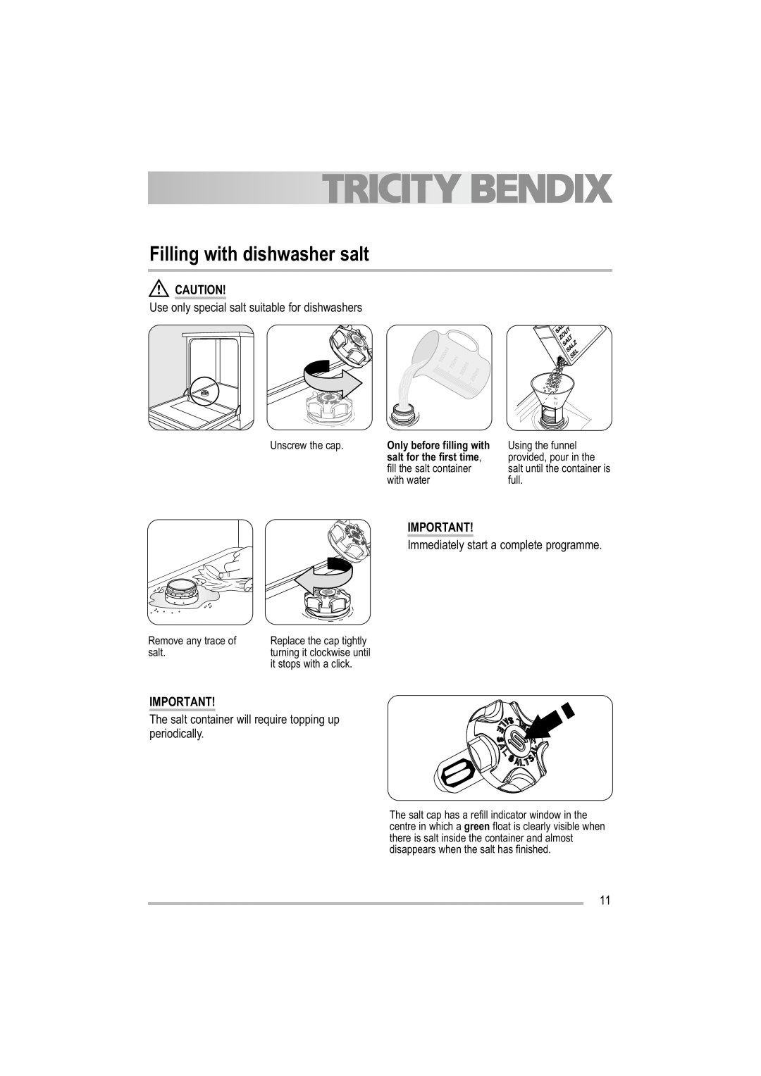 Tricity Bendix TBDW 32 manual Filling with dishwasher salt, Use only special salt suitable for dishwashers 