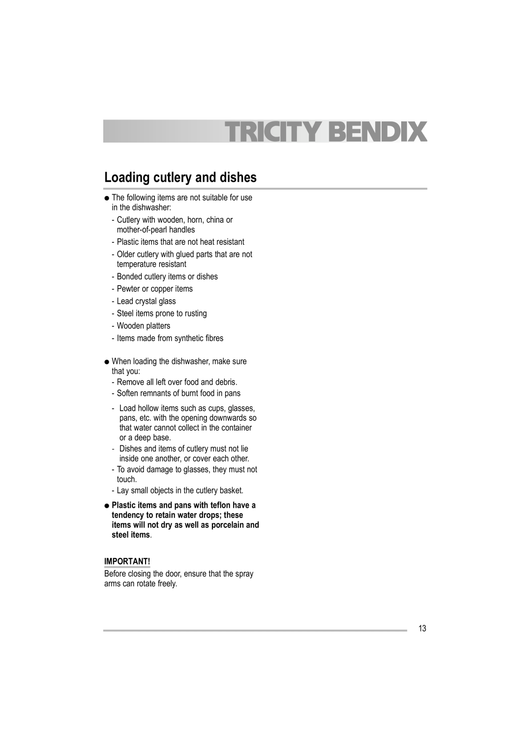 Tricity Bendix TBDW 32 manual Loading cutlery and dishes 