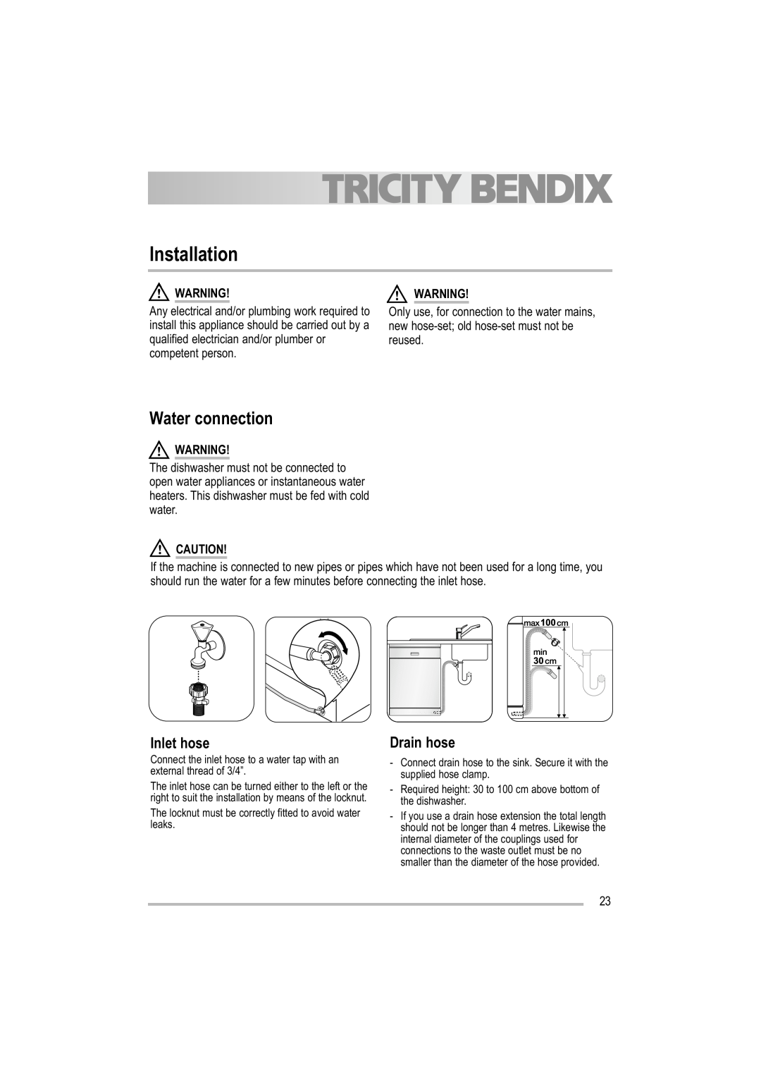 Tricity Bendix TBDW 32 manual Installation, Water connection, Inlet hose, Drain hose 