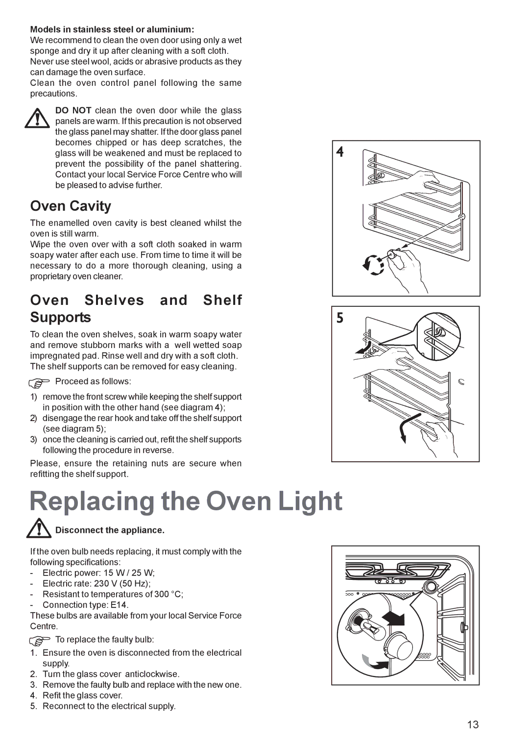 Tricity Bendix TBF 610 Replacing the Oven Light, Oven Cavity, Oven Shelves and Shelf Supports, Disconnect the appliance 