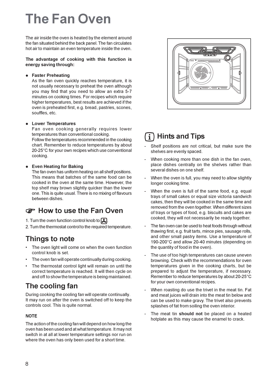 Tricity Bendix TBF 610 manual How to use the Fan Oven, Things to note, Hints and Tips 