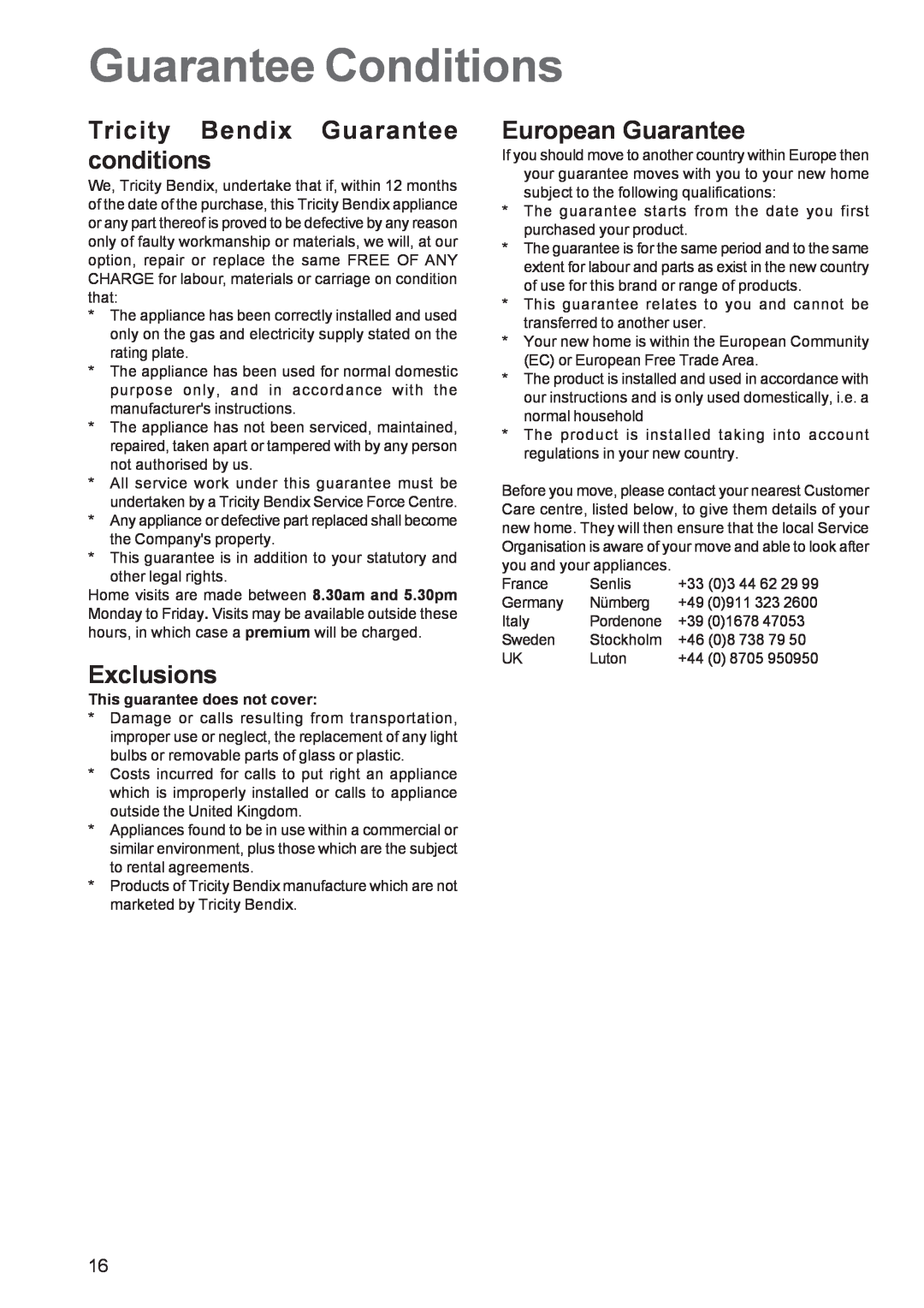 Tricity Bendix TBF 610 manual Guarantee Conditions, Tricity Bendix Guarantee conditions, Exclusions, European Guarantee 